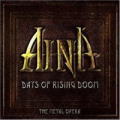 AINA - The Metal Opera - / Days of Rising Doom