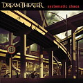 DREAM THEATER / Systematic Chaos