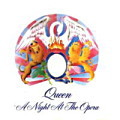 QUEEN / A Night at the Opera