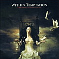 WITHIN TEMPTATION / The Heart of Everything