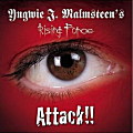 YNGWIE J. MALMSTEEN'S RISING FORCE / Attack!!